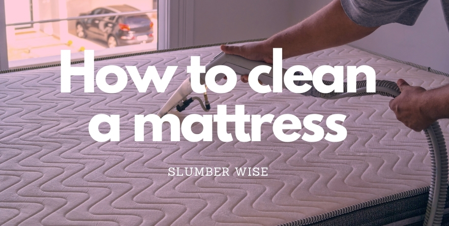 How To Clean Mattress